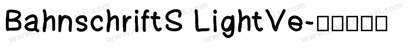 BahnschriftS LightVe字体转换